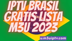 lista iptv Brasil atualizado Grátis